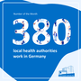 Number of the Month: 380 local health authorities work in Germany  (1.3.2024)